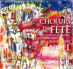 Choeurs en Fete 1 [Audio CD] Chorales du Quebec