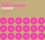 Choice: Collection of Classics [Audio CD] Digweed, John