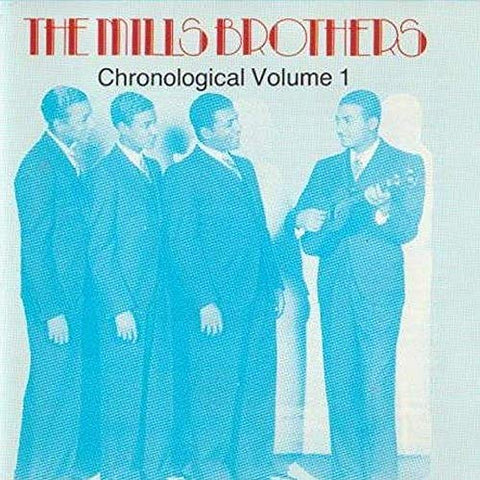 Chronological Volume 1 [Audio CD] The Mills Brothers