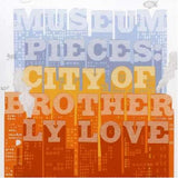 City of Brotherly Love Ep [Audio CD] Museum Pieces