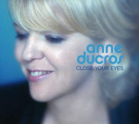 Close Your Eyes [Audio CD] DUCROS,ANNE