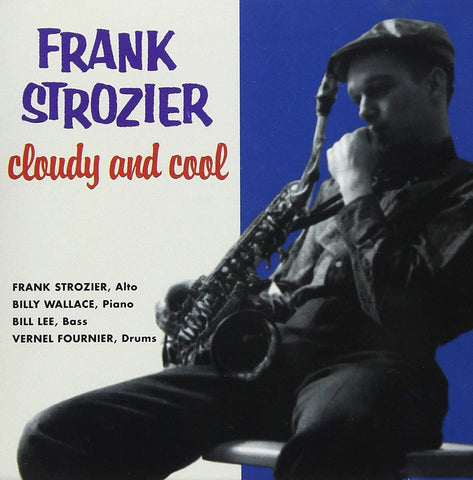 Cloudy And Cool [Audio CD] Frank Strozier