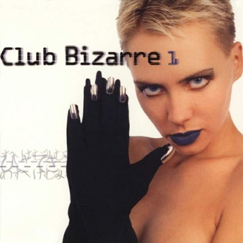 Club Bizarre V.1 [Audio CD] Various Artists