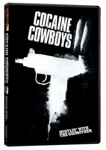 Cocaine Cowboys II: Hustlin' with the Godmother [DVD]