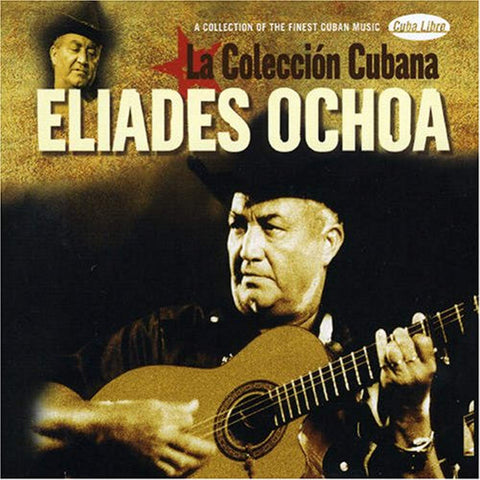 Coleccion Cubana [Audio CD] Eliades Ochoa
