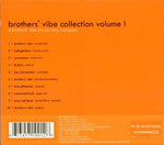 Collection, Vol. 1 [Audio CD] Brother's Vibe Collection