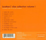 Collection, Vol. 1 [Audio CD] Brother's Vibe Collection