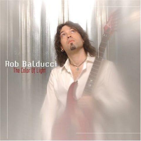 Color of Light [Audio CD] Rob Balducci