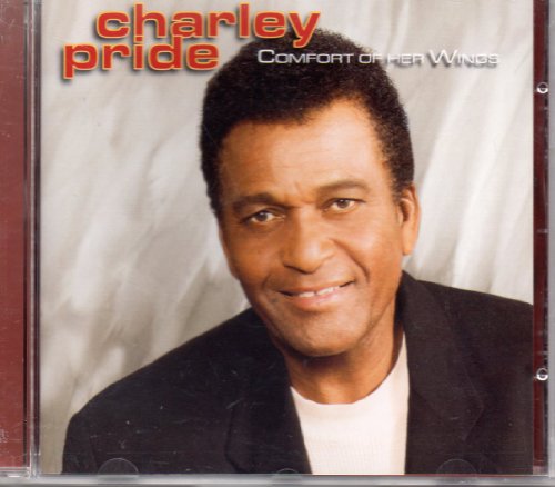 Comfort of Her Wings [Audio CD] Pride, Charley