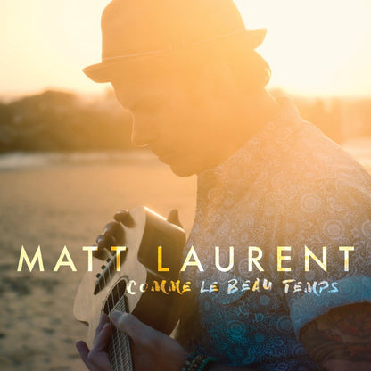 Comme Le Beau Temps [Audio CD] LAURENT,MATT