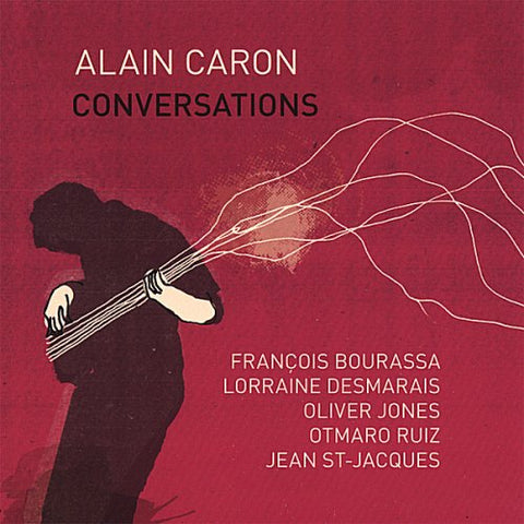 Conversations [Audio CD] Alain Caron