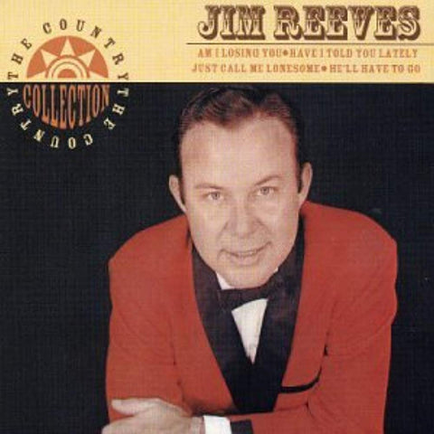 Country Collection [Audio CD] Reeves, Jim
