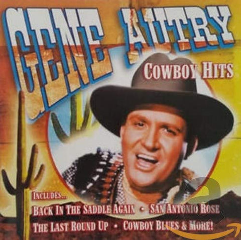 Cowboy Hits [Audio CD] Gene Autry