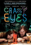 Crazy Eyes [DVD]