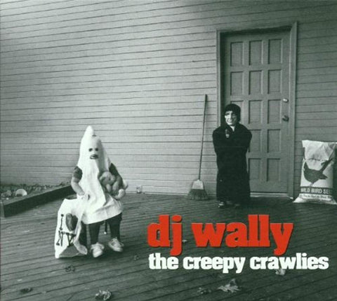 Creepy Crawlies [Audio CD] DJ WALLY