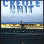 Creole Unit Latitude 30 [Audio CD] Various