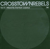 Crosstown Rebels 1 [Audio CD] Lazarus, Damiam