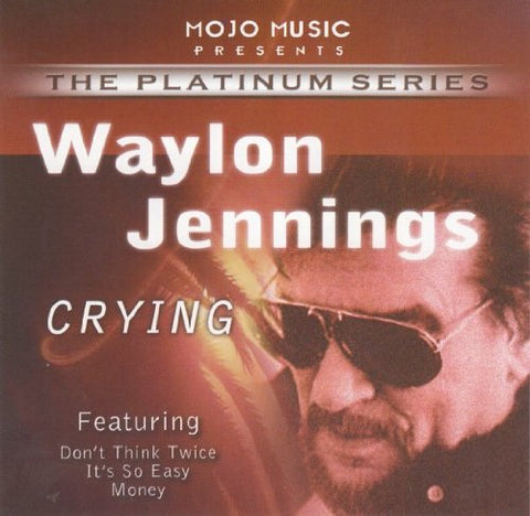Crying [Audio CD] Waylon Jennings