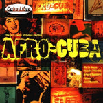 Cuba Libre: Afro Cuba [Audio CD] Mario Bauza; Jane Bunnett; Paquito D'Rivera; Arturo Sandoval and Patato