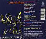 Cumbialma [Audio CD] ZUMAQUE,FRANCISCO