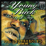 Da Underground 1 [Audio CD] Young Buck & D-Tay