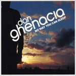 Dan Ghenacia: No Way You Can Sleep [Audio CD] Various Artists