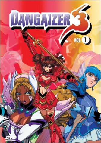 Dangaizer 3: Volume 1 [DVD]