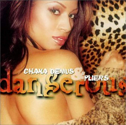 Dangerous [Audio CD] Chaka Demus & Pliers