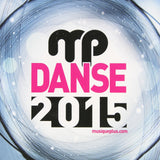 DansePlus 2015 [Audio CD] Various Artists