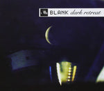 Dark Retreat [Audio CD] BLANK