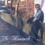 De Koninck [Audio CD] Jacques De Koninck