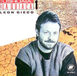 De Ushuaia A La Quiaca [Audio CD] Gieco, Leon