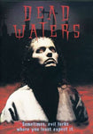 Dead Waters [DVD]