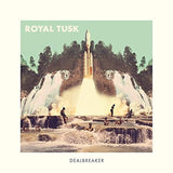 Dealbreaker [Audio CD] ROYAL TUSK