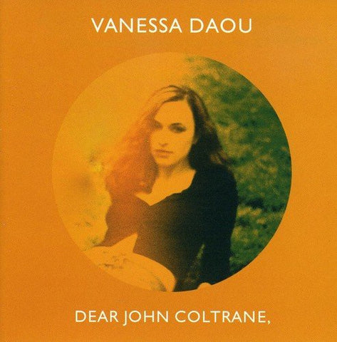 Dear John Coltrane [Audio CD] Daou, Vanessa