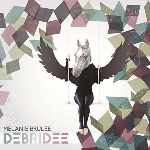Débridée [Audio CD] Melanie Brulée