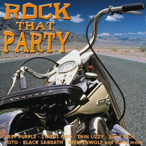 Deep Purple, Thin Lizzy, Billy Idol, Saga, Uriah Heep, Ufo, Jethro Tull.. [Audio CD] Rock that Party (1999)