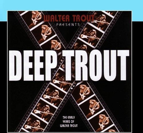 Deep Trout [Audio CD] Walter Trout