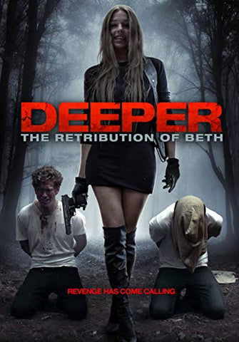 Deeper: The Retribution of Beth [DVD]