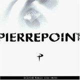 Deleted Tracks From Earth [Audio CD] Pierrepoint