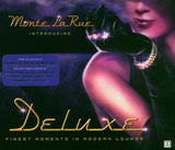 Deluxe: Finest Selections in Modern Loung [Audio CD] Rue, Monte La