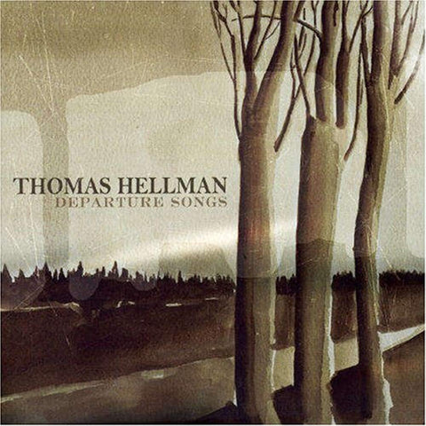 Departure Songs [Audio CD] Hellman, Thomas