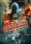 Desastre Compagnie Aerienne [DVD]