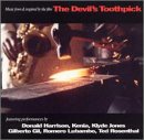 Devil's Toothpick (Original Soundtrack) [Audio CD] Devil's Toothpick / O.S.T.