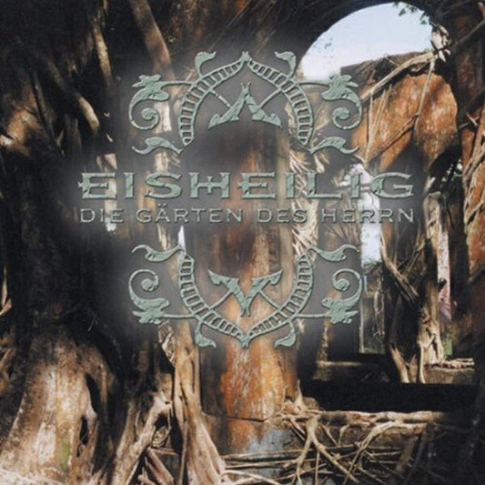Die Garten Des Herrn [Audio CD] Eisheilig