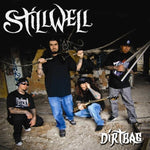 Dirtbag [Audio CD] Stillwell