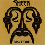 Dischord [Audio CD] SMEER