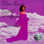 Disco Queen, Carol Douglas - Greatest Hits [Audio CD] Douglas, Carol
