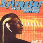 Do You Wanna Funk / Don't Stop [Audio CD] Sylvester