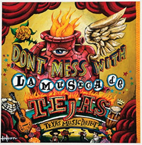 Don't Mess With La Musica De Tejas [Audio CD] Don't Mess With La Musica De Tejas
